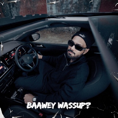 Baawey Wassup? (feat. ECSTASY) - Single