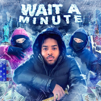 Wait a Minute - Single