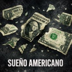 Sueño Americano - Single