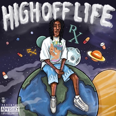 High Off Life