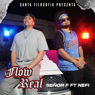 Flow Real (feat. NEFI) - Single