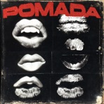 Pomada - Single