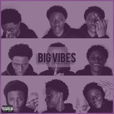 Big Vibes - Single