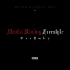 Mental Healing Freestyle - Single