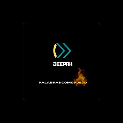 Listen to Deepak, watch music videos, read bio, see tour dates & more!