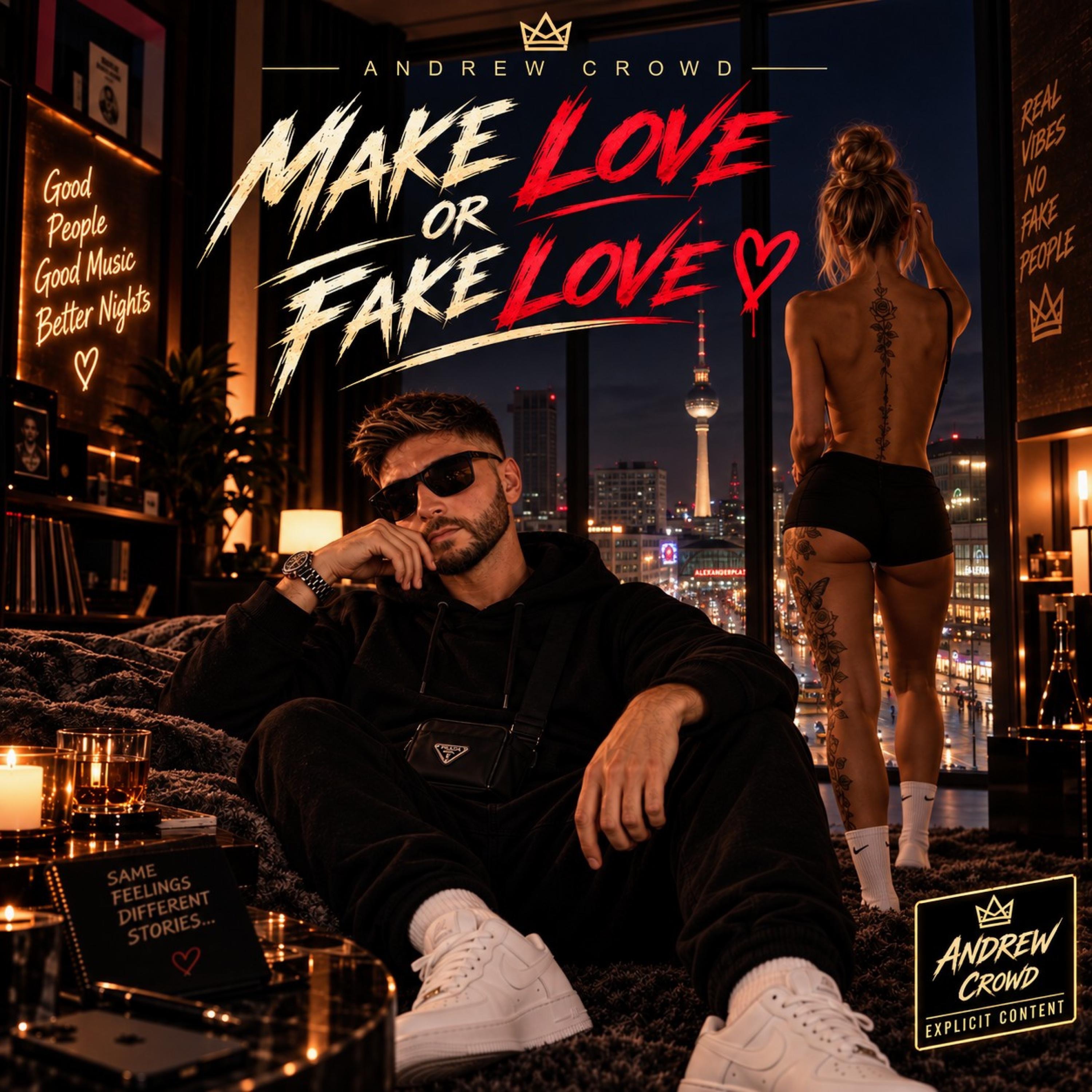 Make Love, Fake Love - Single