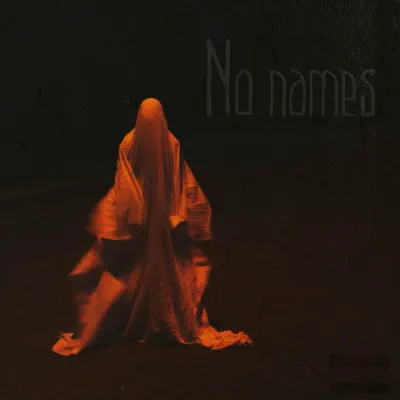XxWizDoMxx adlı sanatçının No Names - EP albümünü dinle