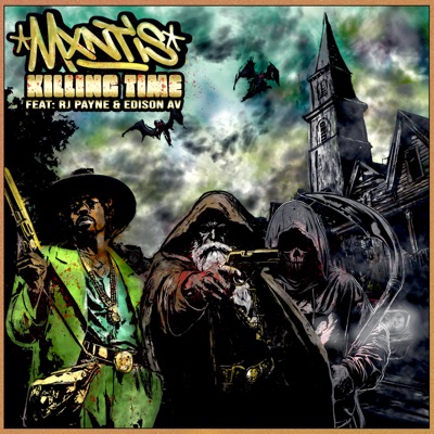 Killing Time (feat. RJ Payne & Edison Av) - Single