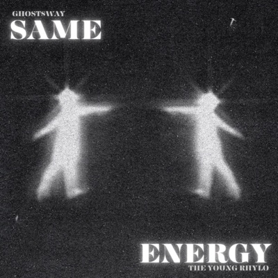 Same Energy (feat. The Young Rhylo) - Single