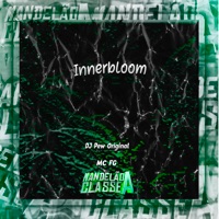 Innerbloom - Single - DJ Pew Original & MC FG