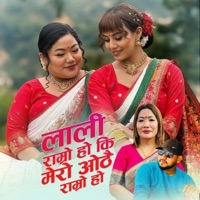 Lali Ramro Hoki Mero Othai Ramro Ho - Single - Ramesh Pariyar & Bishnumaya Gurung