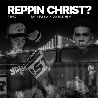 Reppin Christ? (Remix) - Single