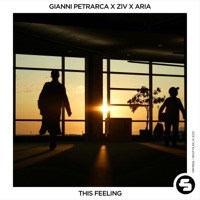 This Feeling - Single - Gianni Petrarca, Ziv & ARIA