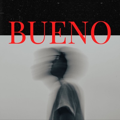 Bueno (feat. Relly Rish) - Single