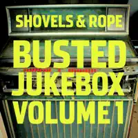 I’m Your Man — Shovels & Rope, John Fullbright