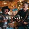 TRANVÍA - Single