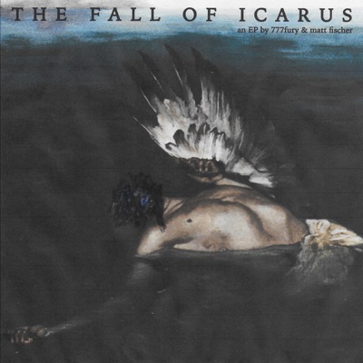 THE FALL OF ICARUS - EP