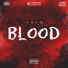 Blood JayQ