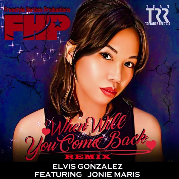 When Will You Come Back (Remix) [feat. Jonie Maris] - Single