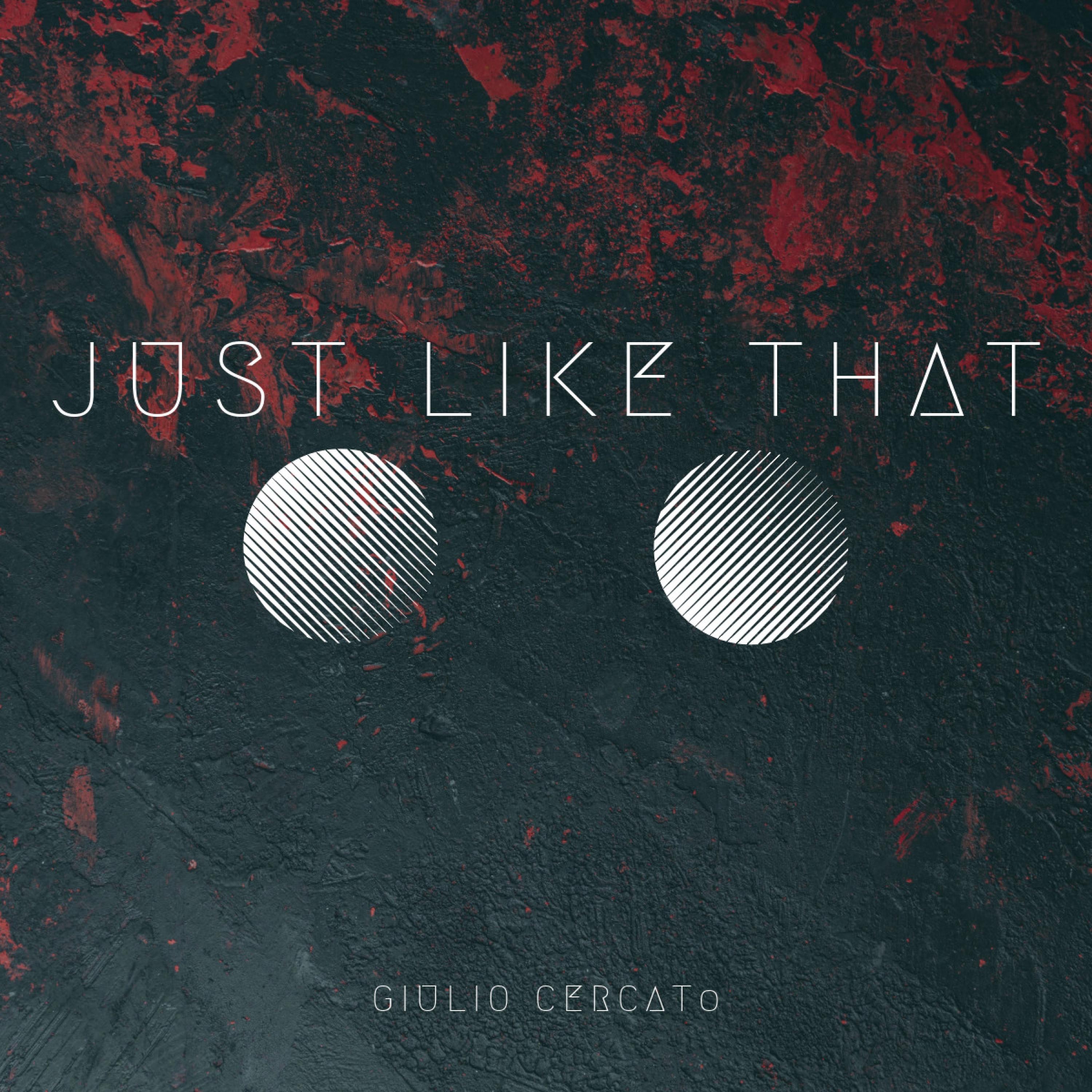 Just Like That - Single