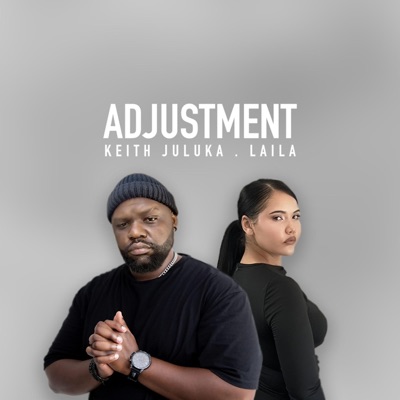 Adjustment (feat. Laila) - Single