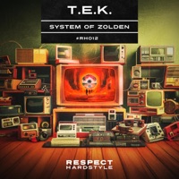 T.E.K. - Single - System Of Zolden, System of Loudness & Mark Zolden