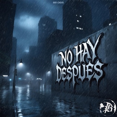 No Hay Después - Single