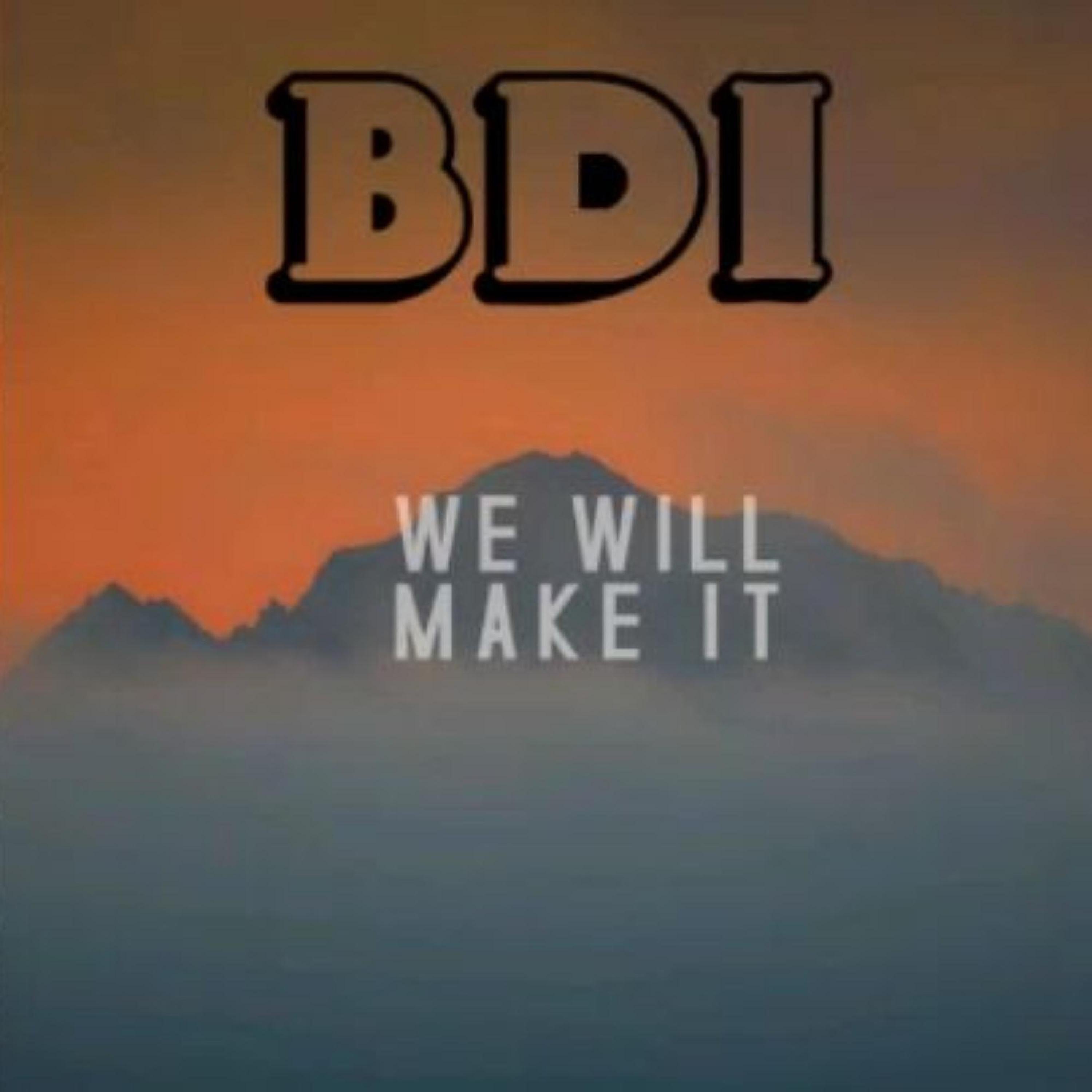 Bdi (We will make it) - Single