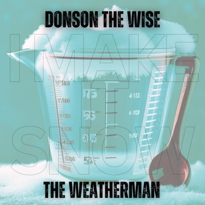 The Weatherman (feat. FiveEight Fever) - Single