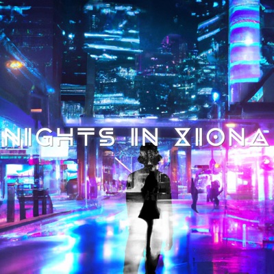 Nights in Xiona - Single