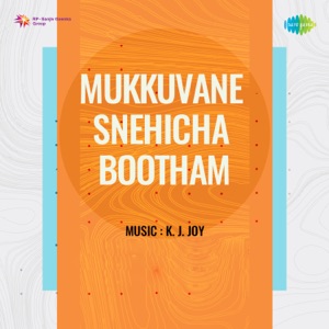 Mukkuvane Snehicha Bootham (Original Motion Picture Soundtrack) - EP