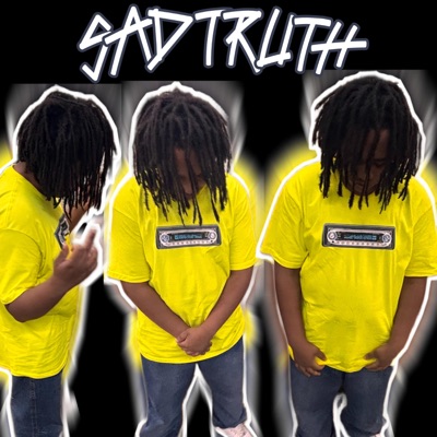 Sad Truth (feat. 7Batz) - Single