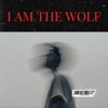 I AM THE WOLF