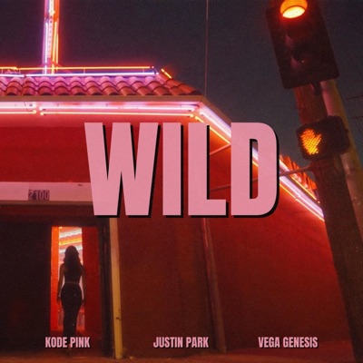 WILD - Single