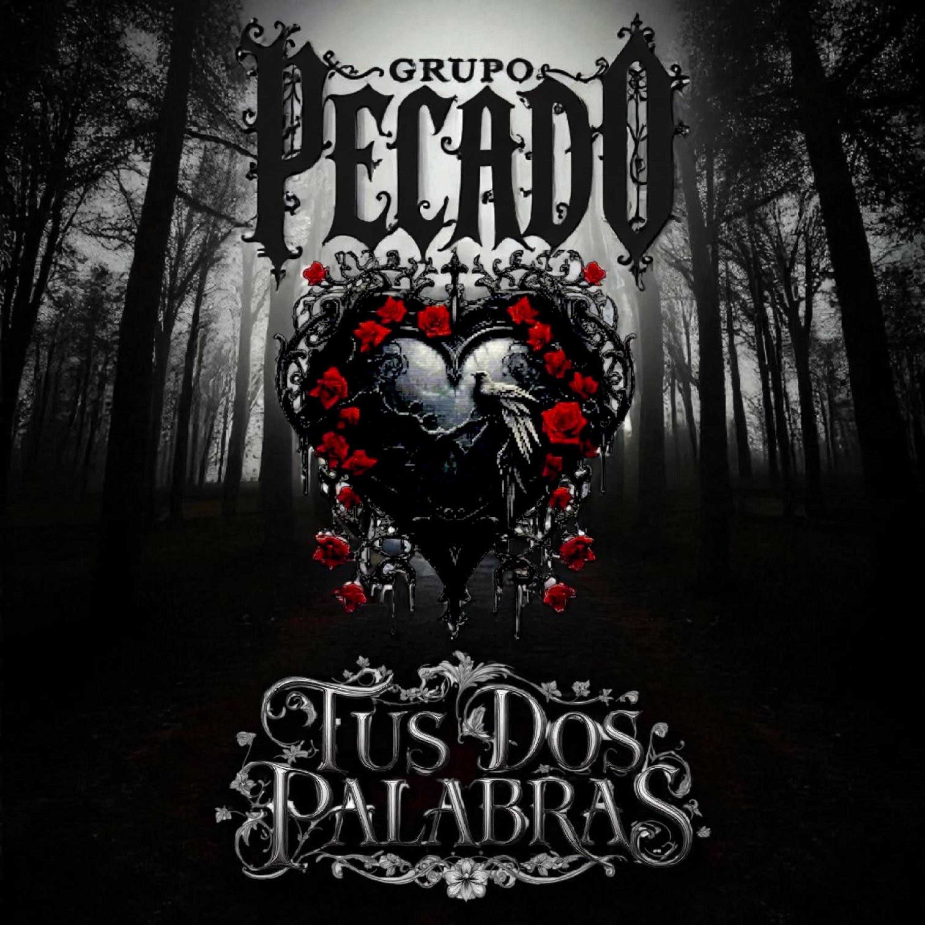 Tus Dos Palabras - Single