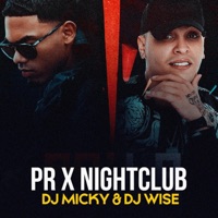 PR x Nightclub (feat. Dj Micky El Mas Rankiao) - Single - DjWisePR