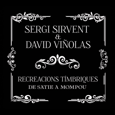 Recreacions Tímbriques: de Satie a Mompou (Arr. for Piano and Drums by Sergi Sirvent & David Viñolas)