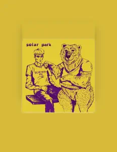 Posłuchaj wykonawcy Solar Park, obejrzyj teledyski, przeczytaj biografię, zobacz daty tras koncertowych i nie tylko!