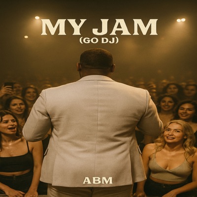 My Jam (Go DJ) - Single