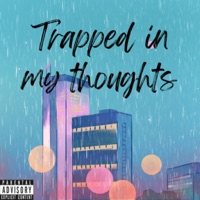 Trapped In My Thoughts - LSP1