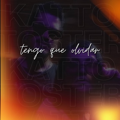 Tengo que olvidar (feat. TOSTER) - Single