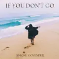 If You Don't Go
