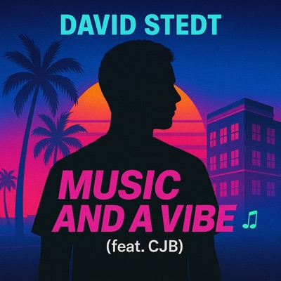 Music and a Vibe (feat. CJB) - Single