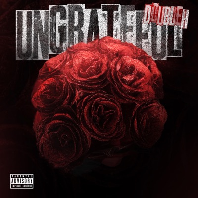 Ungratefull - Single