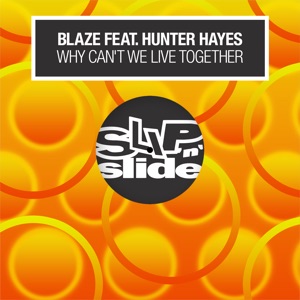 Why Can’t We Live Together (feat. Hunter Hayes) - EP