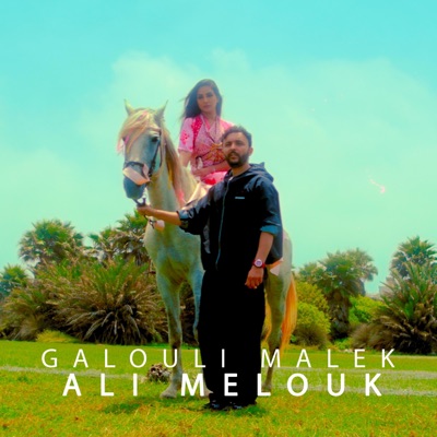 Galouli malek - Single