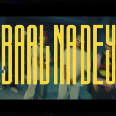 Baal Na Dey (feat. REX MUSIC & WLF KUSH) - Single