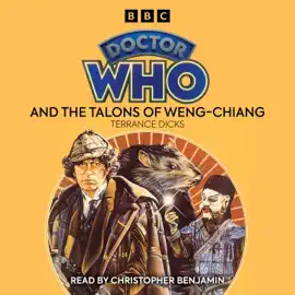 Doctor Who And The Talons Of Weng-Chiang