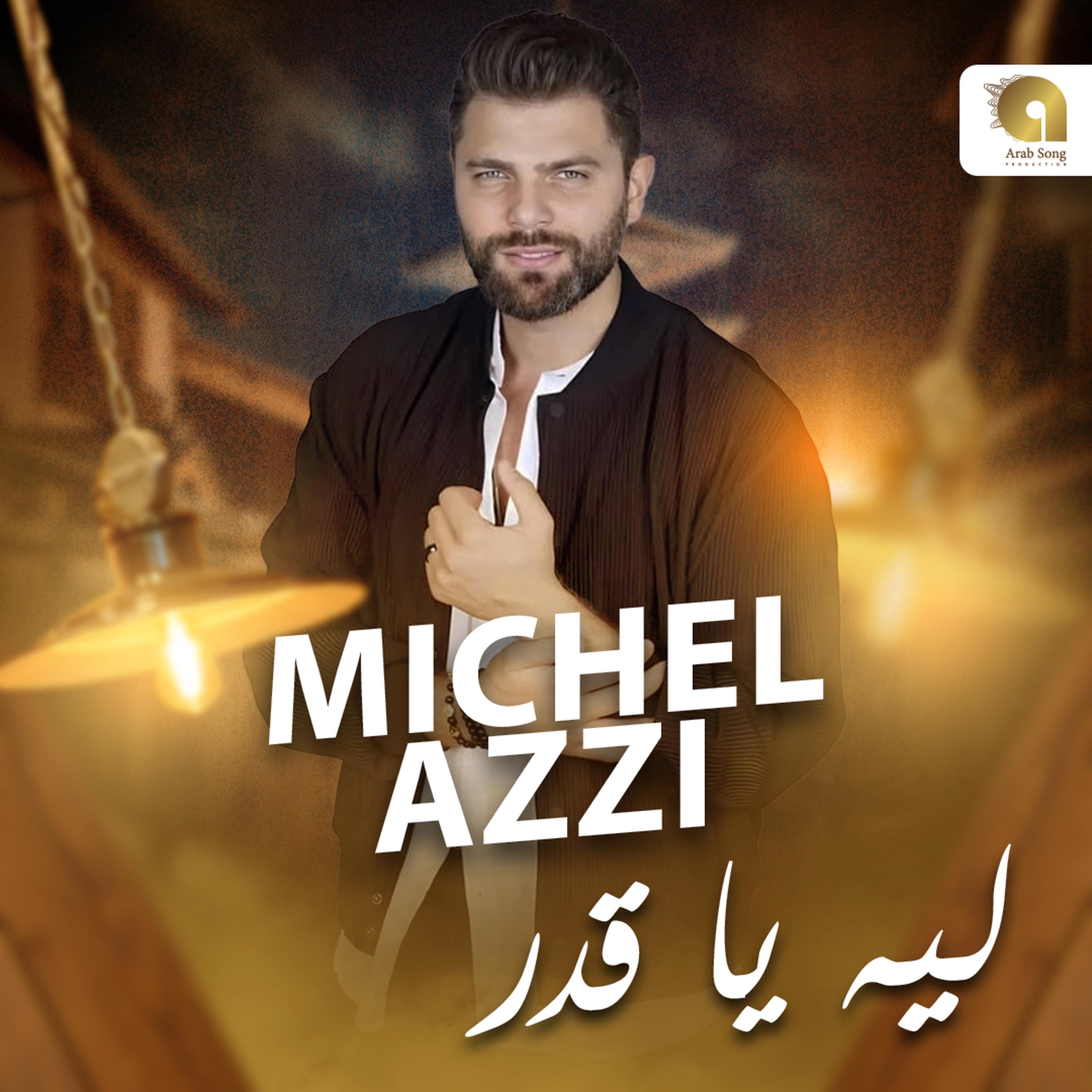 Michel Azzi - leh ya adar