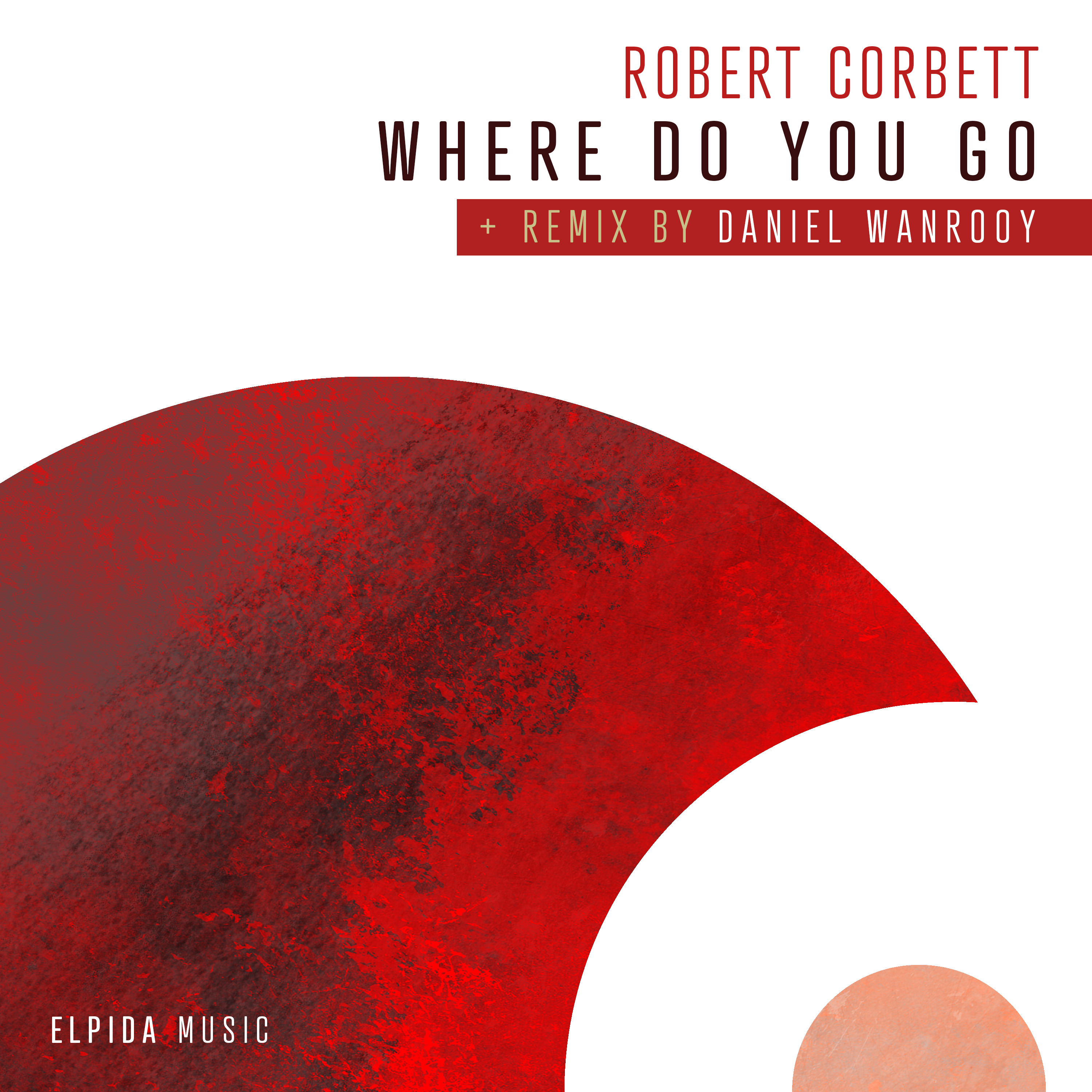 Where Do You Go - EP